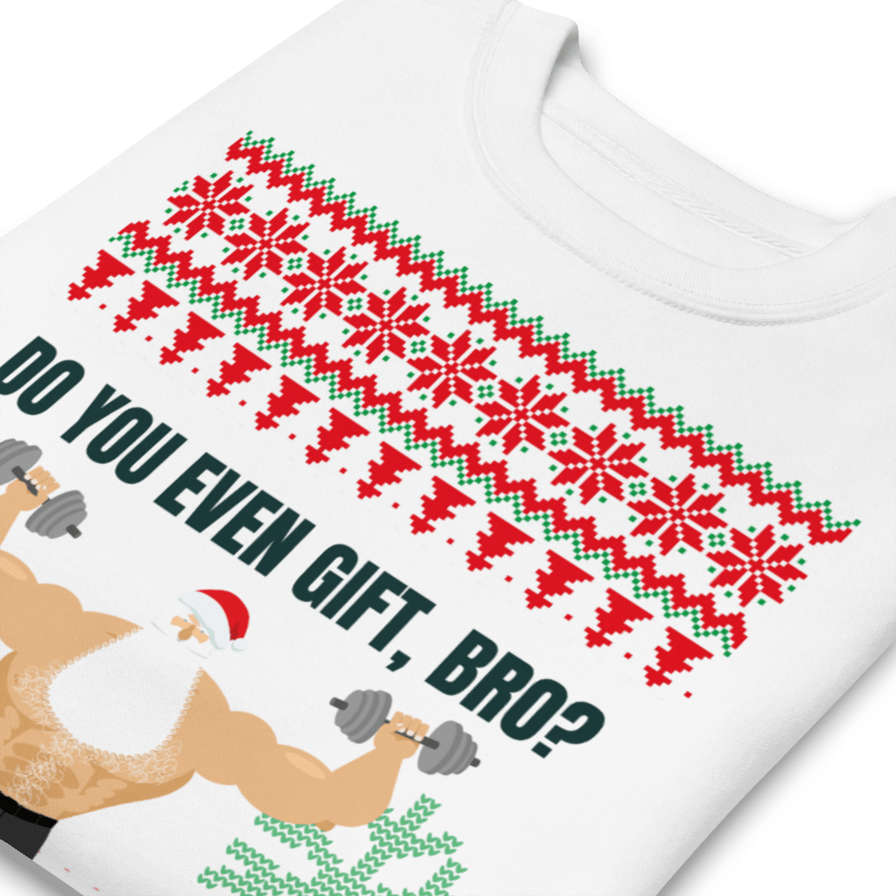 Strength & Conditioning Coach Ugly Christmas Sweater "Do You Even Gift Bro" image 10