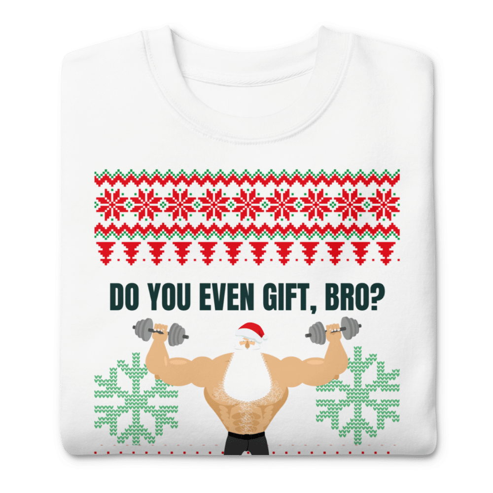 Strength & Conditioning Coach Ugly Christmas Sweater "Do You Even Gift Bro" image 1